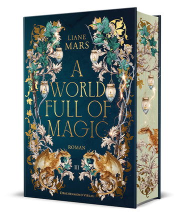 In der Mitte des dunkeltürkisen Covers stehen in großen goldenen Buchstaben der Titel des Buches und der Name der Autorin. Darum herum verzieren Blumengebilde in Grün, Gold und Beige das Bild. Im oberen Bereich hängen vier Windlichter in den Blumen. An den Seiten hängt jeweils ein Kurzschwert darin. Im unteren Bildbereich sitzen zwei braune Drachen. Der Buchschnitt ist Salbeigrün mit den Blumengebilden des Covers und einem braunen Drachen.